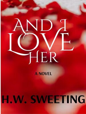 cover image of And I Love Her
